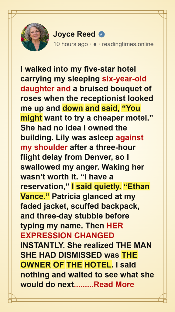 PART 1 – My Daughter Was Asleep Against My Shoulder When the Woman at the Desk Decided We Did Not Belong in My Hotel