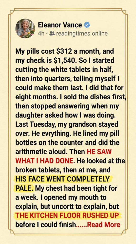 PART 1 – My Grandson Counted the Pills on My Counter, and Found the One Expense I Had Hidden From Everyone